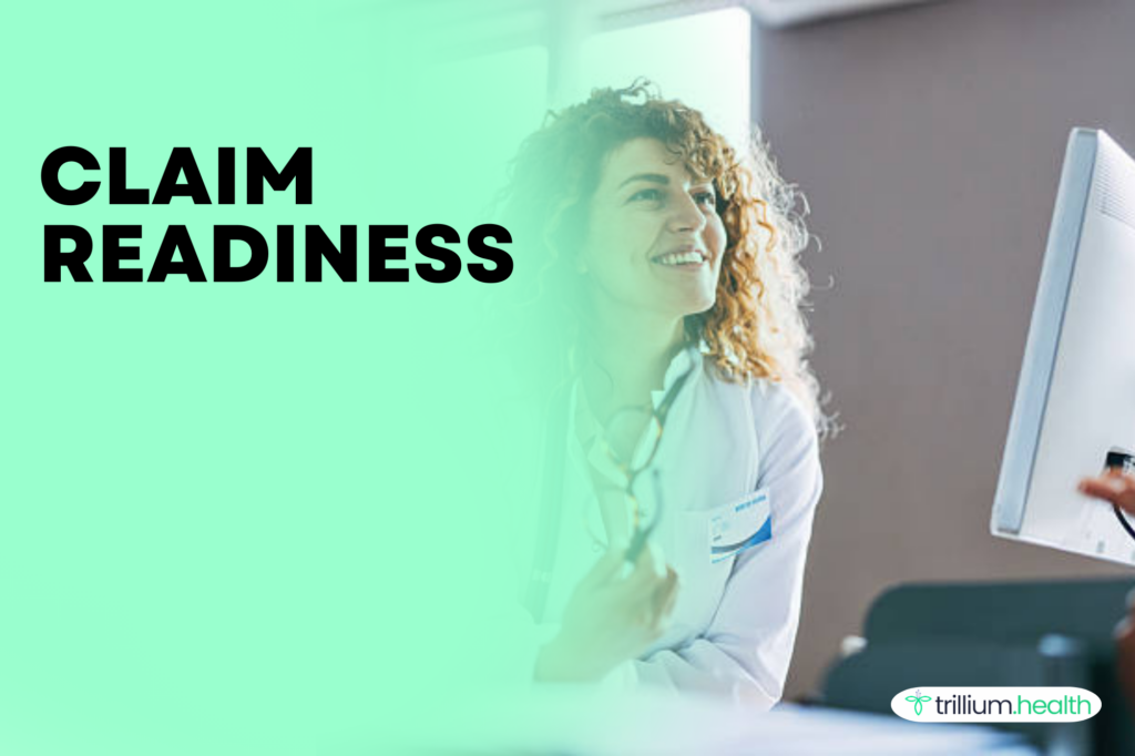 Claim readiness