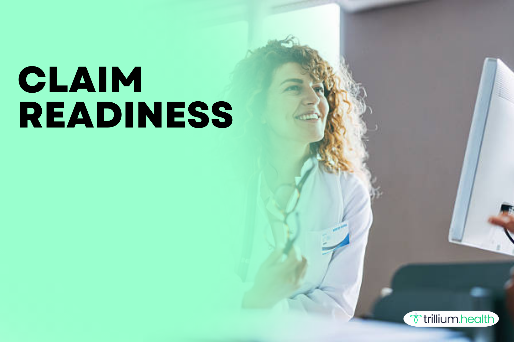 Claim readiness